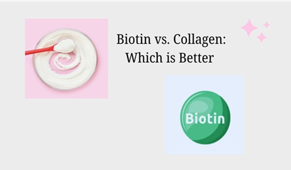 Biotin vs. Collagen — Which Is Better for Healthy Hair?